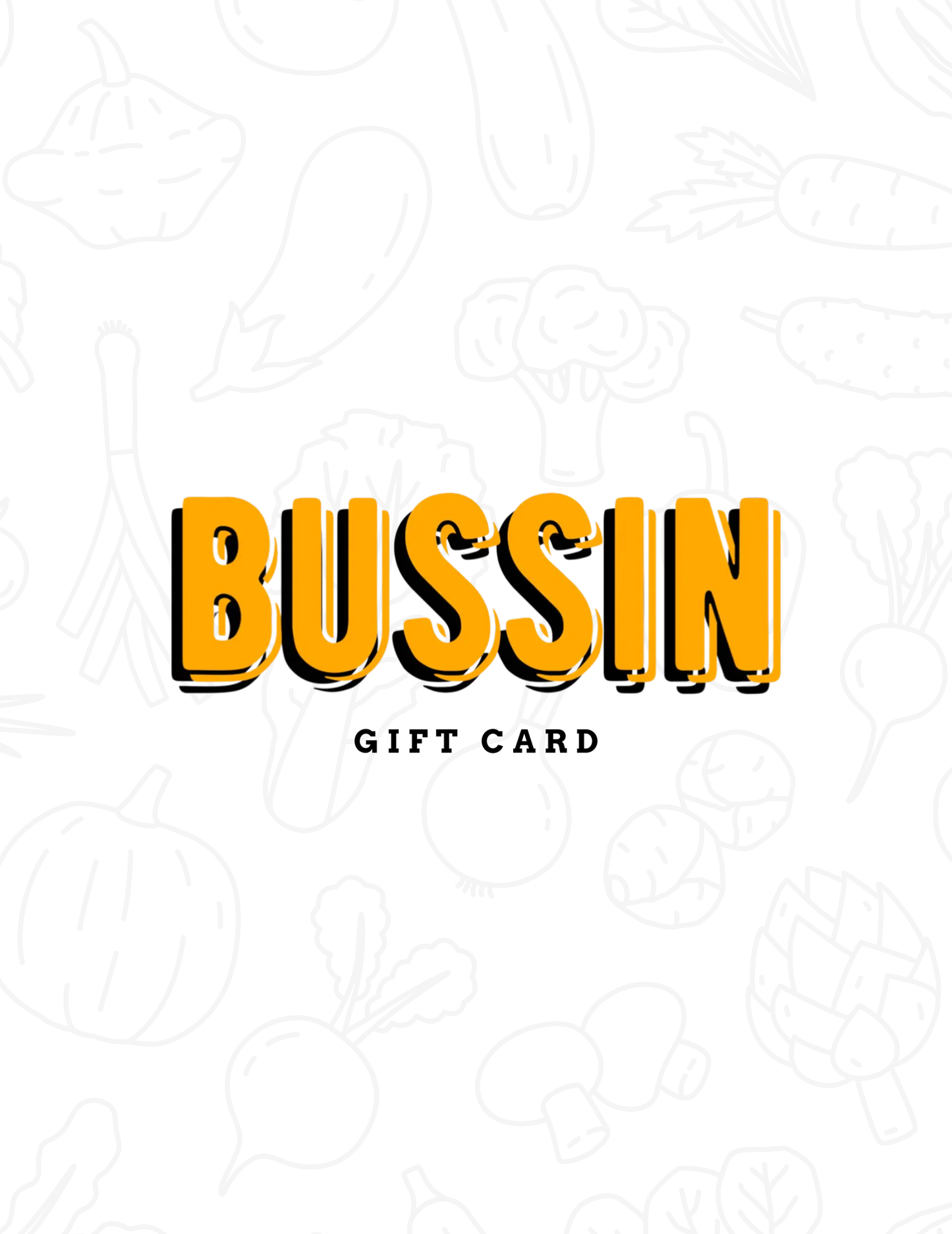 BUSSIN VEGAN GIFT CARD